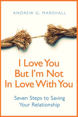Cover image for I Love You But I'm Not In Love With You