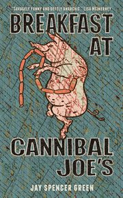 Breakfast at cannibal joe's cover image