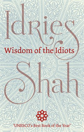 Cover image for Wisdom of the Idiots