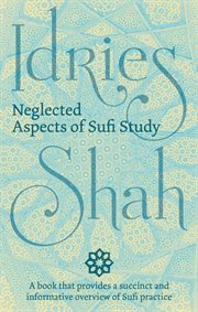 Neglected aspects of sufi studies cover image