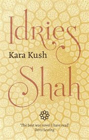 Kara Kush : a novel of Afghanistan cover image