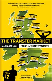 The transfer market : inside stories cover image