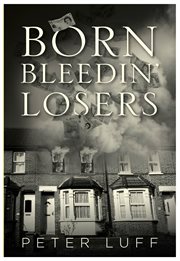 Born bleedin' losers cover image