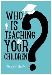 Who is teaching our children cover image