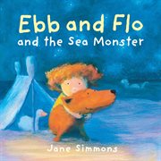 Ebb and Flo and the sea monster cover image