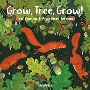 Grow, tree, grow! cover image