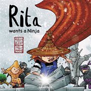 Rita wants a ninja cover image