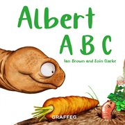Albert ABC : Albert the Tortoise cover image