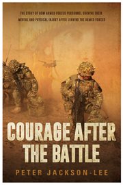 Courage after the battle cover image
