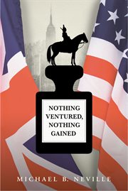 Nothing ventured, nothing gained cover image
