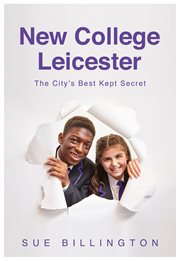 New college leicester. The City's Best Kept Secret cover image