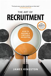 LIMITLESS RECRUITER : how to master the art of recruitment cover image