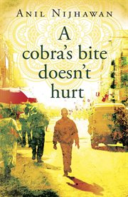 A cobra's bite doesn't hurt cover image