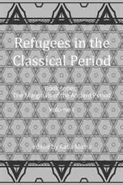 Refugees in the Classical period cover image