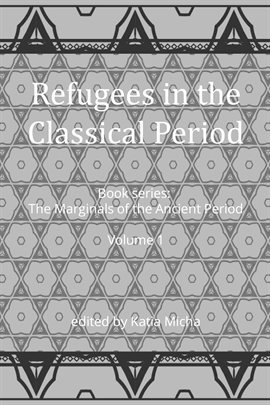 Refugees in the Classical Period