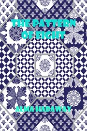 The pattern of eight cover image