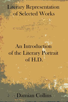 Cover image for An Introduction of the Literary Portrait of H.D.