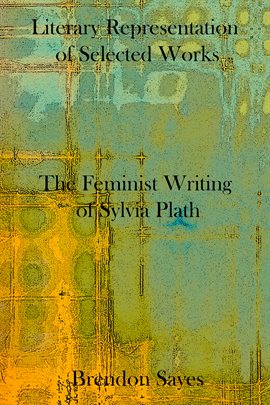 Cover image for The Feminist Writing of Sylvia Plath