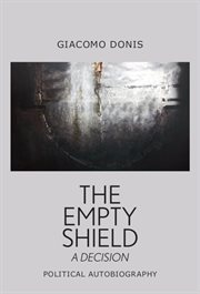 The empty shield : a decision cover image