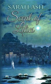 Scent of lilies cover image