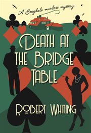 Death at the bridge table cover image