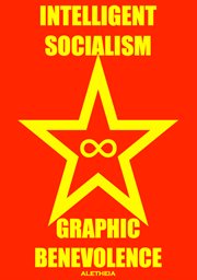 Intelligent socialism, graphic benevolence cover image