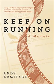 Keep on running. A memoir cover image
