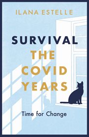 Survival: the covid years : The Covid Years cover image