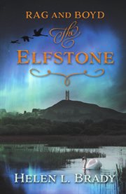 The elfstone : Rag and Boyd cover image