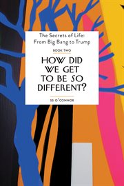 How did we get to be so different? cover image