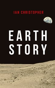 Earth Story : Earth Story Saga cover image