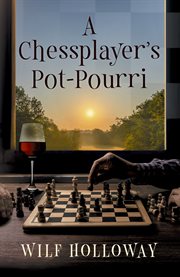 A Chessplayer's Pot-Pourri cover image