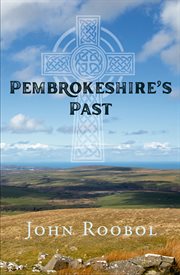 Pembrokeshire's Past cover image
