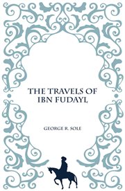 The travels of Ibn Fudayl cover image