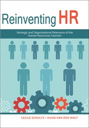 Reinventing HR: strategic and organisational relevance of the human resources function cover image