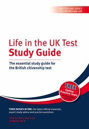 Life in the UK test : study guide : the essential study guide for the British citizenship test cover image