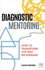 Diagnostic Mentoring : How to transform the way we manage cover image
