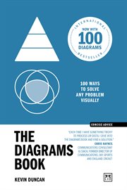 The Diagrams Book : 100 ways to solve any problem visually cover image