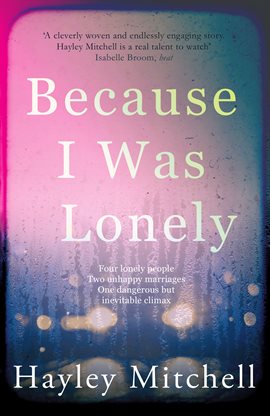 Cover image for Because I Was Lonely