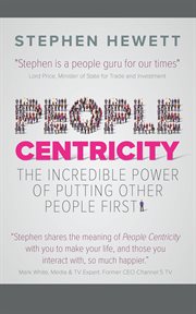 People centricity : the incredible power of putting people first cover image