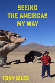 Seeing the americas my way. An emotional journey cover image