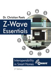 Z-wave essentials : interoperability in smart homes cover image