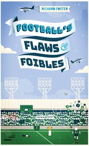 Football's flaws & foibles cover image