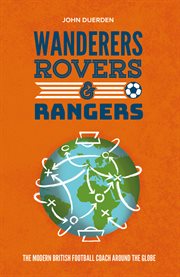 Wanderers, Rovers & Rangers cover image