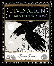 DIVINATION : elements of wisdom cover image