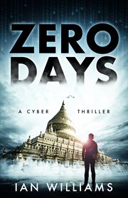 Zero days : a cyber thriller cover image