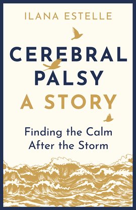 Cover image for Cerebral Palsy: A Story