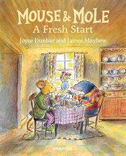 Mouse & mole a fresh start cover image