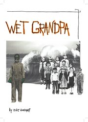 Wet Grandpa cover image