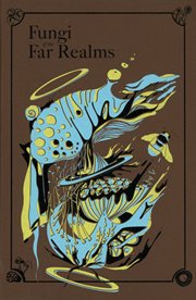 Fungi of the far realms cover image